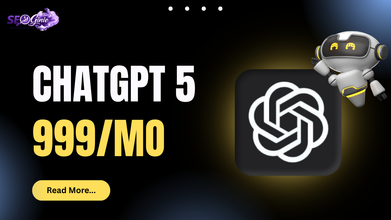 ChatGPT 5 – Advanced AI Chatbot for Business & Productivity | Rs 999/Month